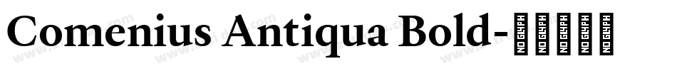 Comenius Antiqua Bold字体转换